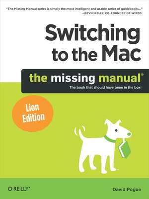 cover image of Switching to the Mac:  the Missing Manual, Lion Edition